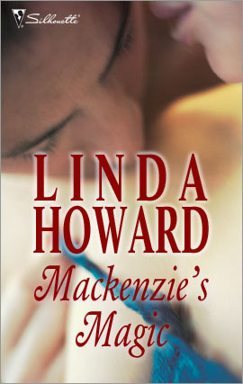 Title details for Mackenzie's Magic by Linda Howard - Wait list